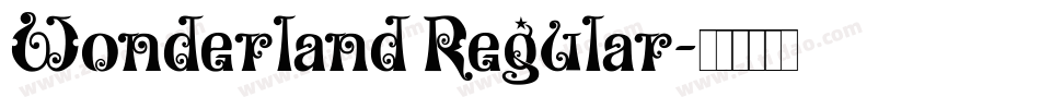 Wonderland Regular字体转换